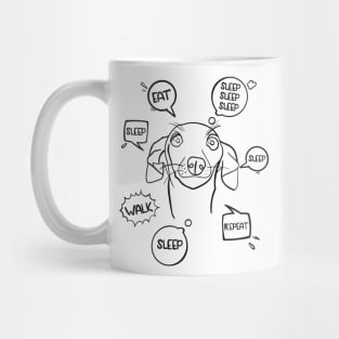 Funny design for Greyhound dog owners; Eat, sleep, walk, repeat Mug